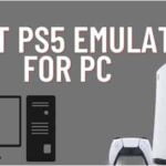 8 Best PS5 Emulators for PC