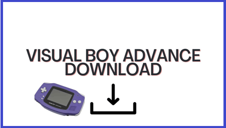 Download Visual Boy Advance
